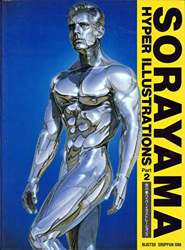 Stock image for Sorayama: Hyper Illustrations, Part 2 (English and Japanese Edition) for sale by Ergodebooks