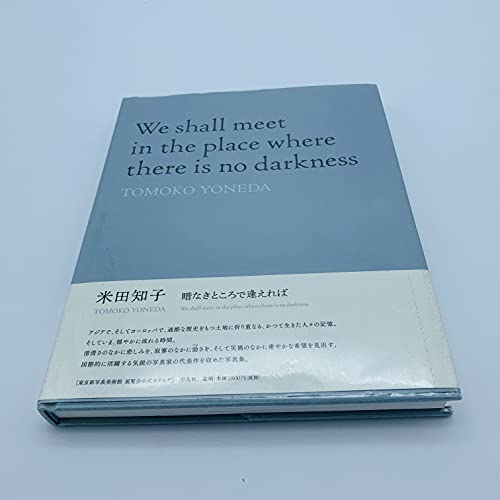 Stock image for We shall meet in the place where there is no darkness for sale by Librera 7 Colores