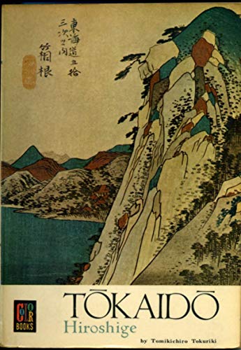 Stock image for Tokaido: Hiroshige (Colour Book Series) for sale by Irish Booksellers