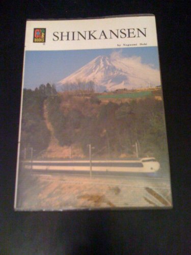Imagen de archivo de Shinkansen (Colour Book Series) a la venta por SecondSale
