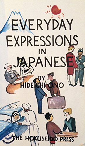 Stock image for Everyday Expressions in Japanese for sale by Better World Books