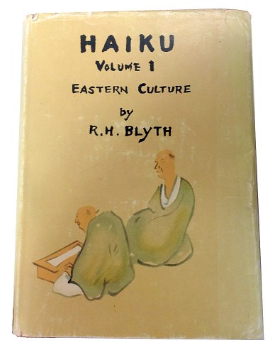 Imagen de archivo de Haiku, Vol. 1: Eastern Culture a la venta por GF Books, Inc.