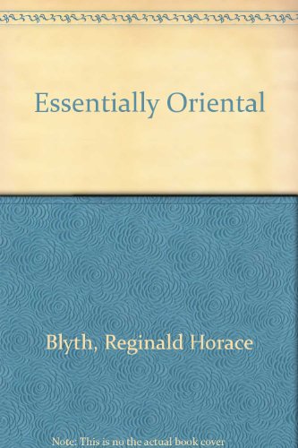 Essentially Oriental: R.H. Blyth Selection (9784590009544) by Michael Guest; Kuniyoshi Munakata