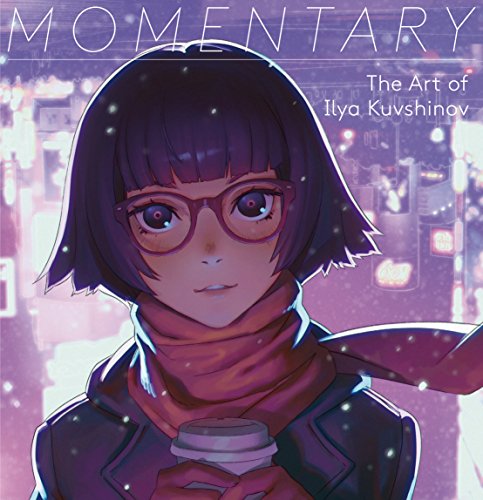 Stock image for Momentary: The Art of Ilya Kuvshinov for sale by Revaluation Books