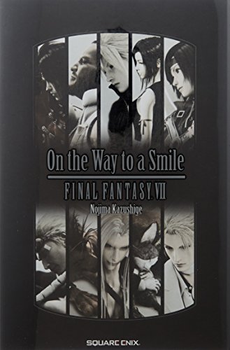 9784757524620: 小説 On the Way to a Smile ファイナルファンタジーVII