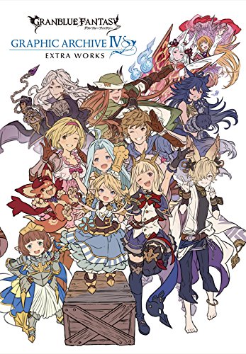 Stock image for GRANBLUE FANTASY GRAPHIC ARCHIVE IV EXTRA WORKS (Japanese Edition) for sale by GoldBooks