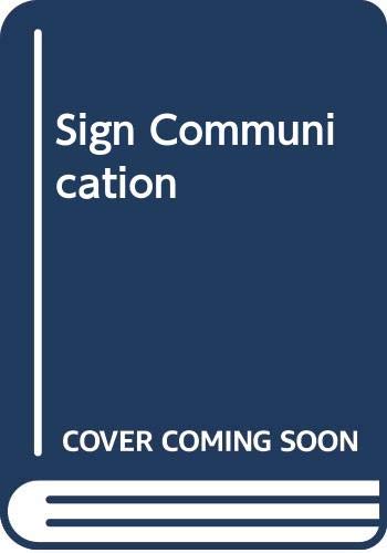 Imagen de archivo de Sign Communication: Community Identity, Corporate Identity; Environment a la venta por THE CROSS Art + Books