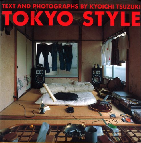 Tokyo Style (9784763632180) by Tsuzuki, Kyoichi