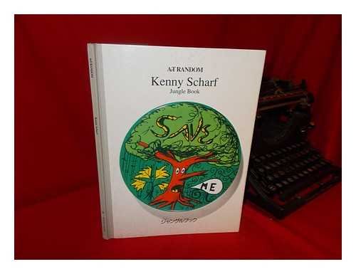 Kenny Scharf: Jungle Book (Art Random Series) (English and Japanese Edition)