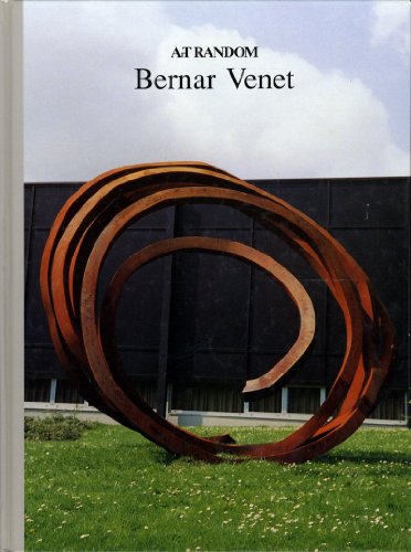 Bernard Venet (Art Random Series) (English and Japanese Edition) (9784763685506) by Tsuzuki, Kyoichi