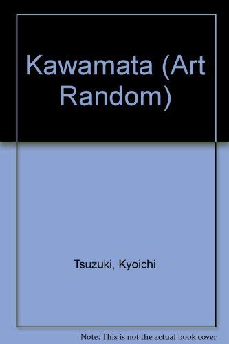 Stock image for Kawamata (Art Random) for sale by Midtown Scholar Bookstore