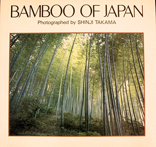 Stock image for Take no shiki: Takama Shinji shashinshu = Bamboo of Japan (Japanese Edition) for sale by HPB-Red