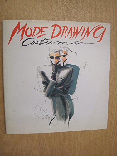 Stock image for Mode Drawing: Costume (Mode Drawing Series) for sale by ThriftBooks-Atlanta