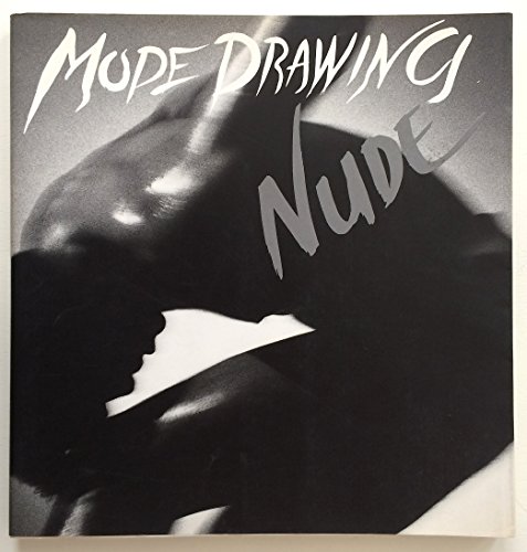 Imagen de archivo de Mode Drawing: Nude/Male (Mode Drawing Series, No 3) a la venta por Books From California