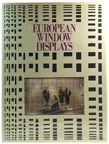 European Window Displays (9784766104066) by North Light Books; Shin Kitsukana