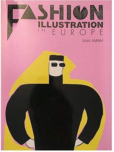 Imagen de archivo de Fashion Illustration in Europe a la venta por "Pursuit of Happiness" Books