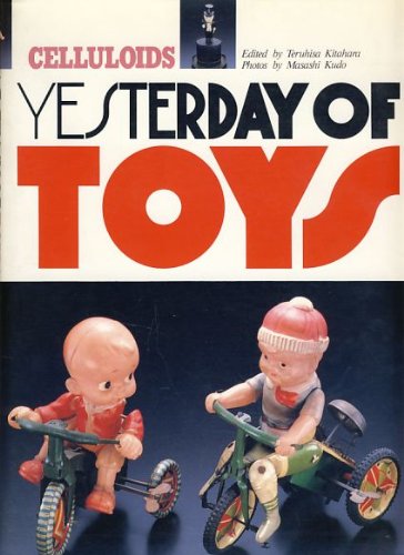 9784766104950: YESTERDAY OF TOYS〈セルロイド篇〉