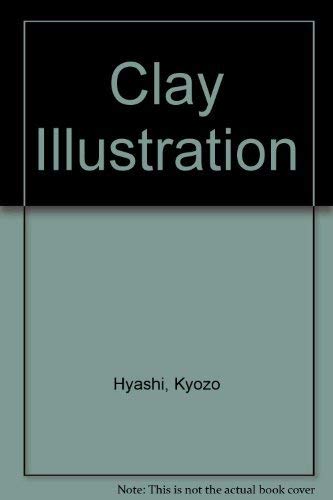 9784766105148: Clay Illustration