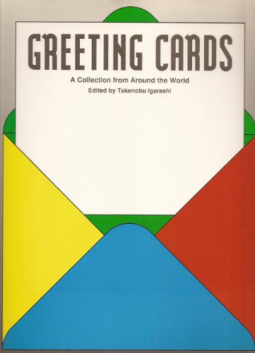 Beispielbild fr Greeting Cards: A Collection from Around the World zum Verkauf von ThriftBooks-Atlanta