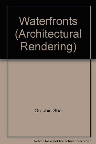 9784766105728: Waterfronts: 3 (Architectural rendering)
