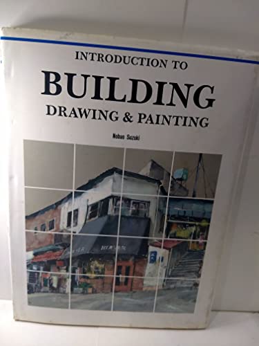 Beispielbild fr Introduction to Building: Drawing & Painting (English and Japanese Edition) zum Verkauf von The Book Shelf