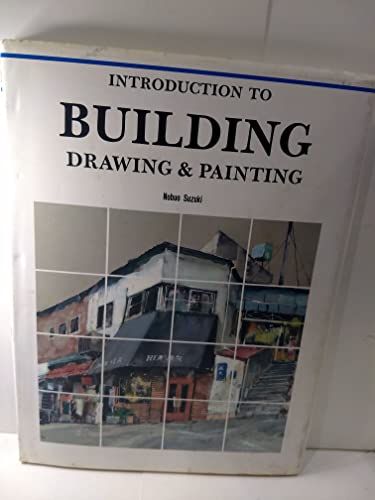 Imagen de archivo de Introduction to Building: Drawing & Painting (English and Japanese Edition) a la venta por EZReading