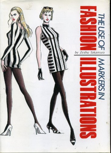 Stock image for The Use of Markers in Fashion Illustrations (Japanese and English Edition) for sale by SecondSale