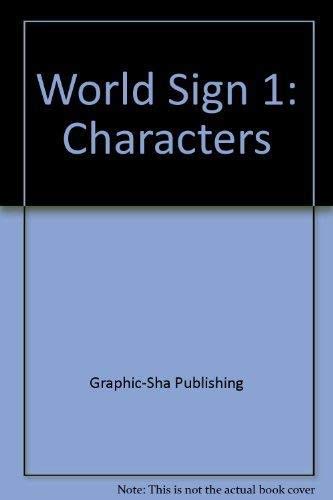 Stock image for World Sign 1: Characters for sale by medimops