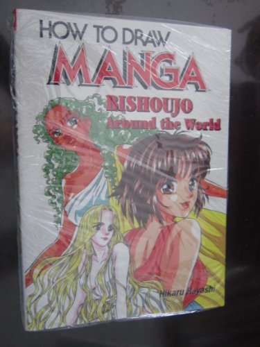 9784766111491: How To Draw Manga Volume 22: Bishouju Around The World: Bishoujo Around the World: v. 22