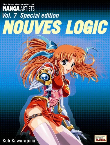 Imagen de archivo de The New Generation of Manga Artists Volume 7 Special Edition: Nouves Logic a la venta por HPB Inc.