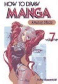 Beispielbild fr How To Draw Manga Volume 7: Amazing Effects [Paperback] Kawanishi, Mikio zum Verkauf von RUSH HOUR BUSINESS
