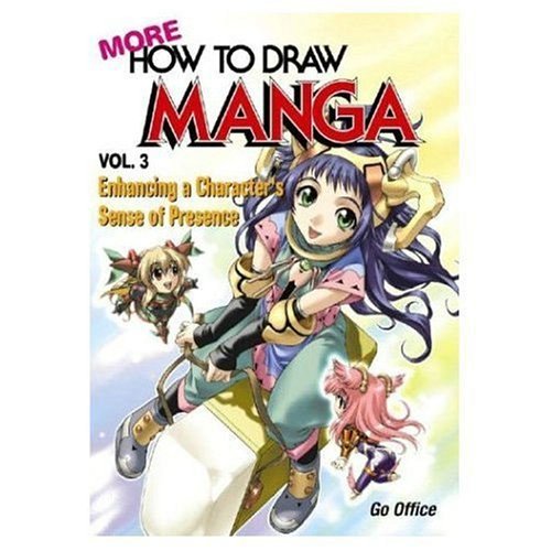 Beispielbild fr More How To Draw Manga Volume 3: Enhancing A Character's Sense Of Presence: v. 3 zum Verkauf von WorldofBooks