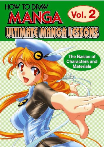 Beispielbild fr How To Draw Manga: Ultimate Manga Lessons Volume 2: The Basics Of Characters And Materials (How to Draw Manga S.) zum Verkauf von Zoom Books Company