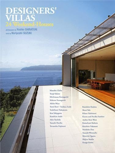 Beispielbild fr Designers' Villas: 24 Weekend-Houses. zum Verkauf von Buchhandlung Gerhard Hcher