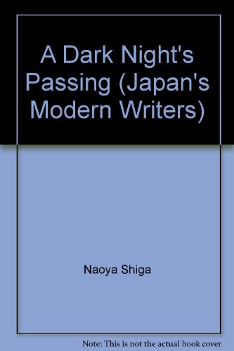 9784770006912: A Dark Night's Passing (Japan's Modern Writers S.)