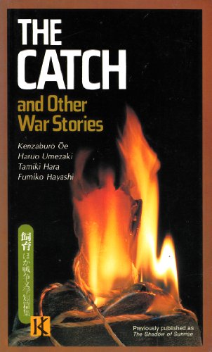 The Catch (9784770009388) by KenzaburÅ ÅŒe