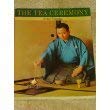 Stock image for The Tea Ceremony for sale by ThriftBooks-Dallas