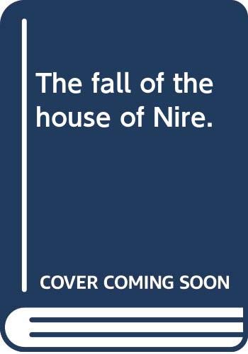 Imagen de archivo de The fall of the house of Nire. a la venta por medimops