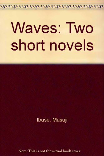 Imagen de archivo de Waves: Two Short Novels a la venta por Post Horizon Booksellers