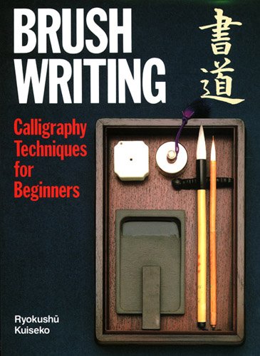 Stock image for Brush writing: Calligraphy techniques for beginners for sale by ThriftBooks-Atlanta