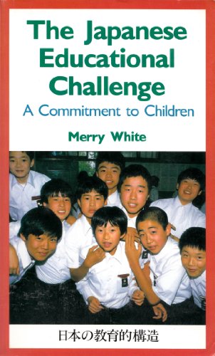 9784770013736: The Japanese Educational Challenge: A Commitment to Children