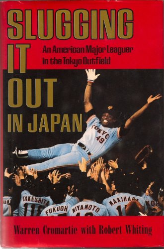 9784770014238: Slugging It Out in Japan: An American Major Leaguer in the Tokyo Outfield