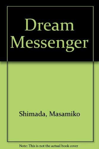 9784770015358: Dream Messenger