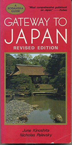 Beispielbild fr Gateway to Japan (Kodansha Guide) zum Verkauf von SecondSale