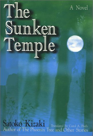 Imagen de archivo de Sunken Temple : A Novel by the Author of The Phoenix Tree a la venta por Better World Books