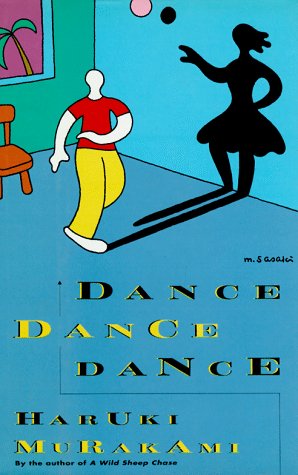 Beispielbild fr Dance Dance Dance: A Novel zum Verkauf von ZBK Books