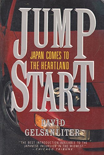 Beispielbild fr Jump Start: Japan Comes to the Heartland zum Verkauf von Robinson Street Books, IOBA