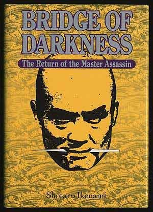 9784770017284: Bridge of Darkness: The Return of the Master Assassin