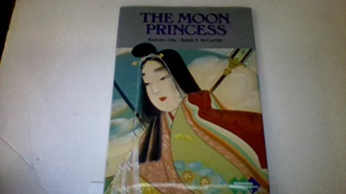 Beispielbild fr The Moon Princess (Kodansha Children's Classics, 2) zum Verkauf von Wonder Book