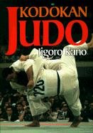 Stock image for Kodokan Judo: The Essential Guide to Judo by Its Founder Jigoro Kano for sale by HPB-Ruby